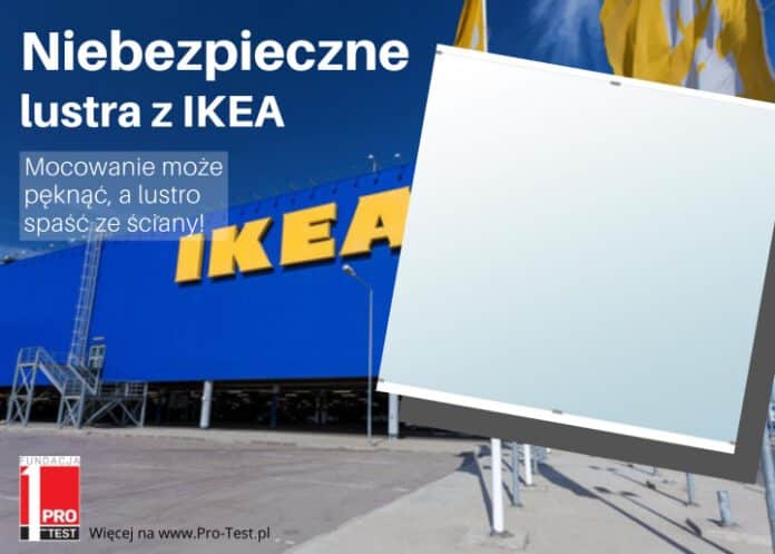 Niebezpieczne lustra z IKEA - akcja wycofywania